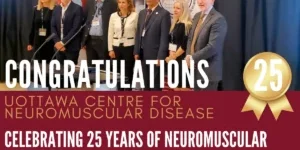 Congratulations CNMD Ottawa on 25 years of neuromuscular research. Photo of all former and current directors of the Centre.