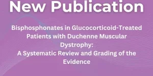 New Publication - Leading global expert in DMD and bone health Dr. Leanne Ward publishes systematic review and grading of evidence for biphosphonate therapy in glucocorticoid-treated patients with Duchenne Muscular Dystrophy in Neurology, with Dr. Hanns Lochmüller as a co-author.